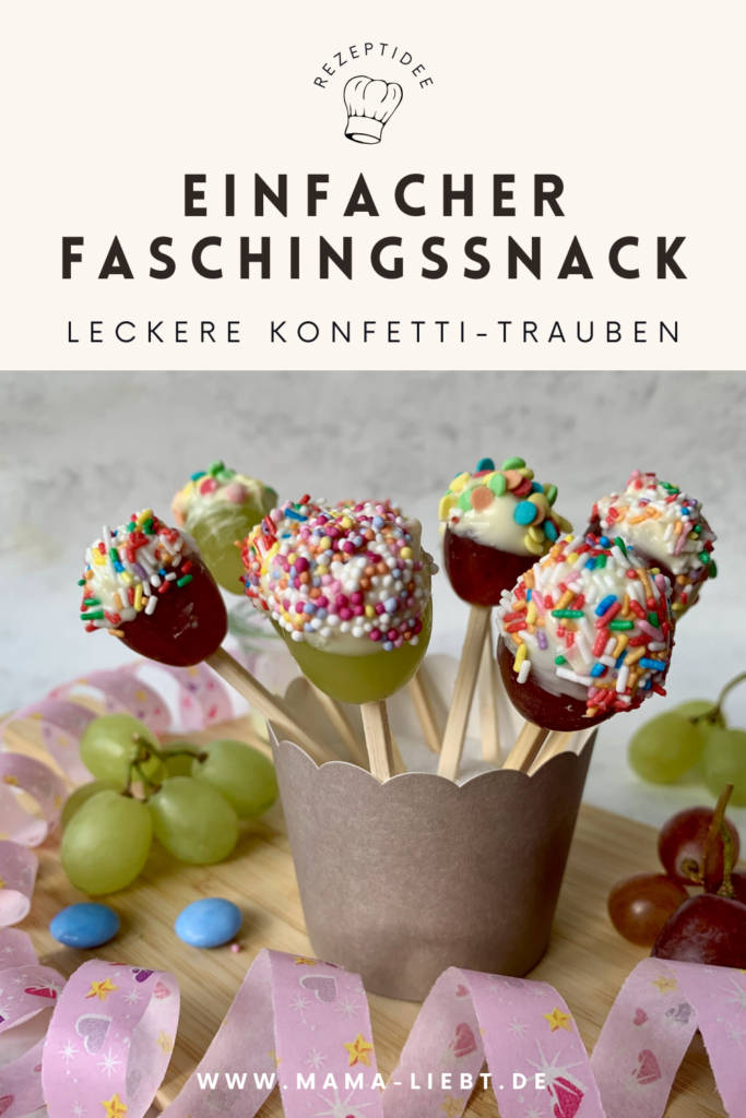 Einfacher Fasching Snack für Kinder: Weintrauben mit Schokolade und bunten Zuckerstreuseln als leckeres Fingerfood für Kinderkarneval