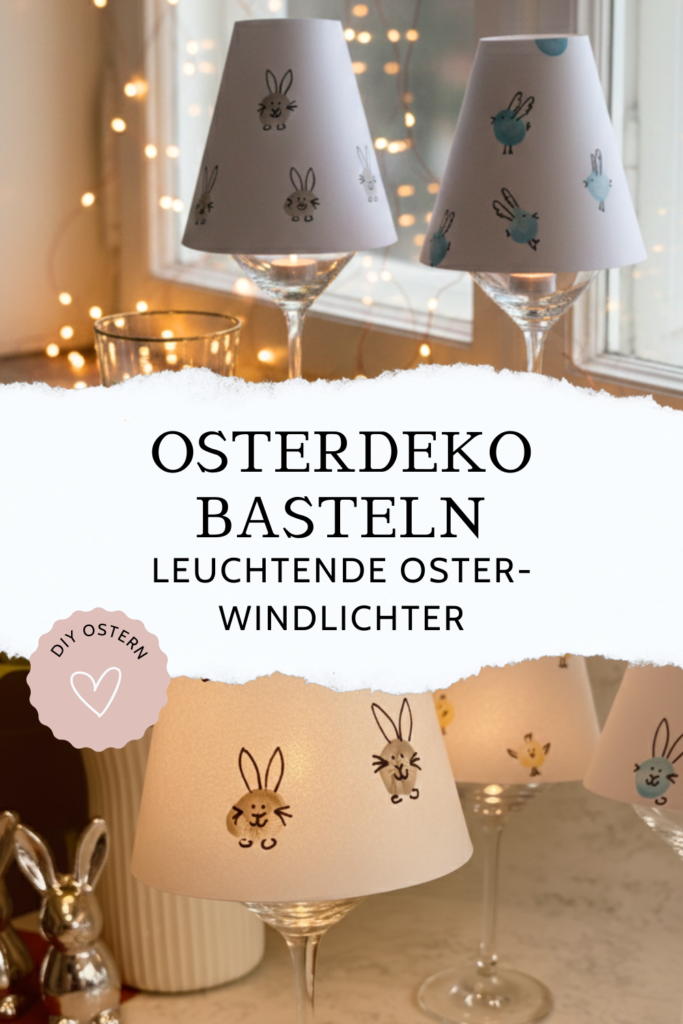 Osterdeko basteln Pinterest Pin: Osterdeko basteln - leuchtende Oster-Windlichter